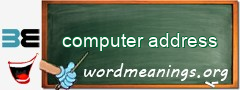 WordMeaning blackboard for computer address